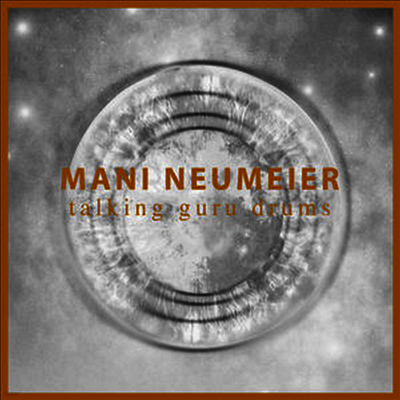 Mani Neumeier — Talking Guru Drums (Limited Edition) 앨범 커버