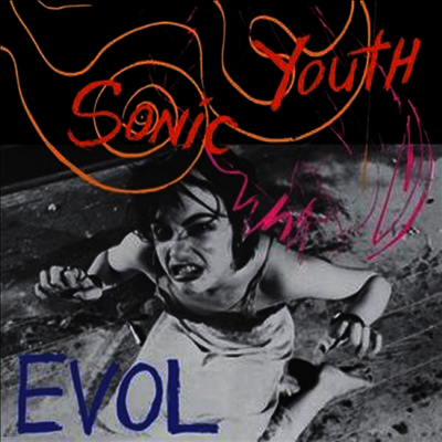 Sonic Youth — Evol 앨범 커버