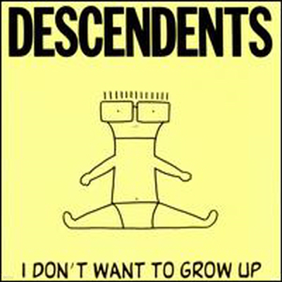 Descendents - I Don't Want to Grow Up (CD)