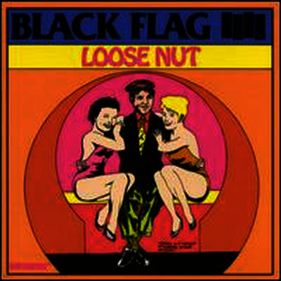 Black Flag — Loose Nut 앨범 커버