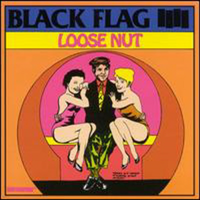 Black Flag - Loose Nut (CD)