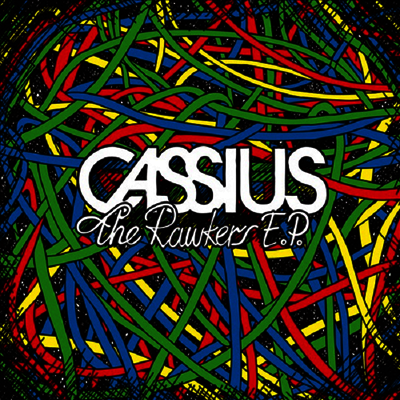 Cassius — Rawkers (12Inch Single) 앨범 커버
