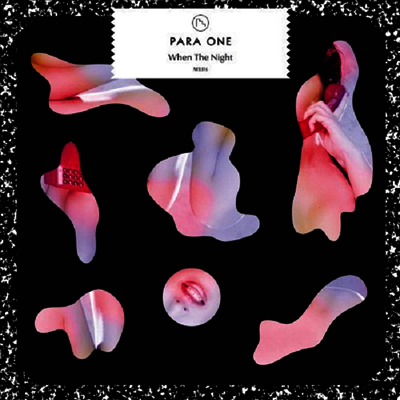Para One — When The Night (Rmxs) (12Inch Single) 앨범 커버