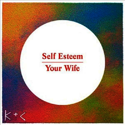 Self Esteem - Your Wife (12Inch Single)(LP)