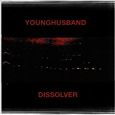 Younghusband — Dissolver 앨범 커버