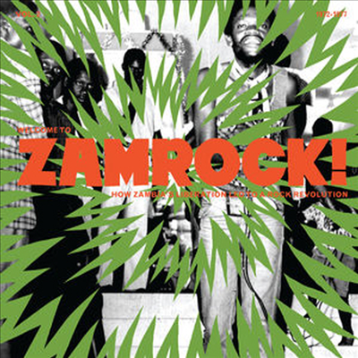 Various Artists - Welcome To Zamrock! Vol 2 (How Zambias Liberation Led To A Rock Revolution 1972-1977)(2LP)