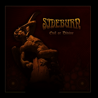 Sideburn - Evil Or Divine (Vinyl LP)
