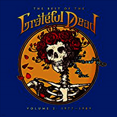 Grateful Dead — The Best Of The Grateful Dead Volume 2: 1977-1989 (Rocktober 2017 Exclusive) 앨범 커버