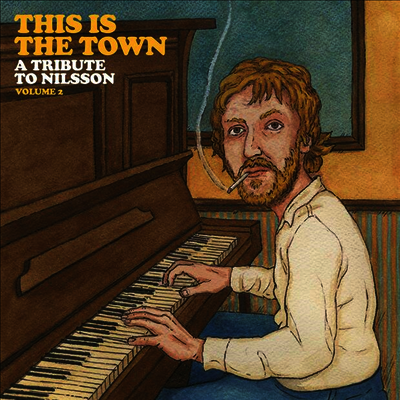 Various Artists — This Is The Town: A Tribute To Nilsson 2 앨범 커버