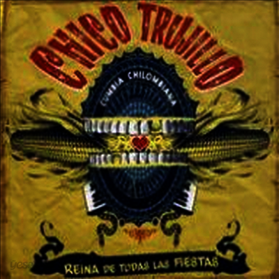 Chico Trujillo - Reina De Todas Las Fiestas (CD)