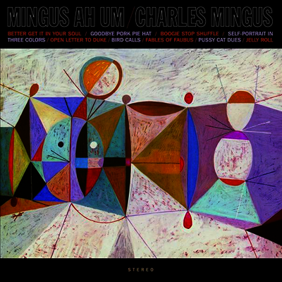 Charles Mingus — Mingus Ah Um (Limited Edition) 앨범 커버