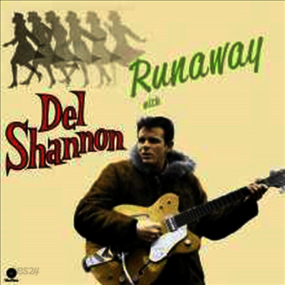 Del Shannon - Runaway With Del Shannon (Ltd. Ed)(Remastered)(4 Bonus Tracks)(180G)(LP)