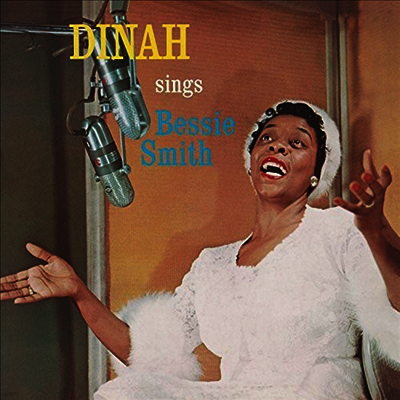 Dinah Washington — Sings Bessie Smith (Remastered)(Bonus Track) 앨범 커버