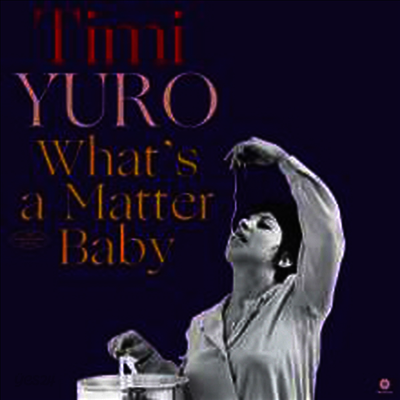 Timi Yuro - What's A Matter Baby (2 Bonus Tracks)(Limited Edition)(180G)(LP)