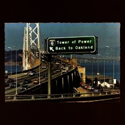Tower Of Power — Back To Oakland 앨범 커버