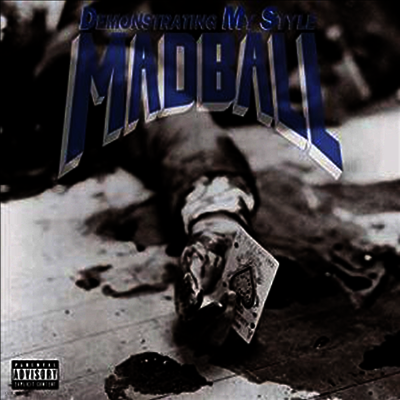 Madball — Demonstrating My Style 앨범 커버