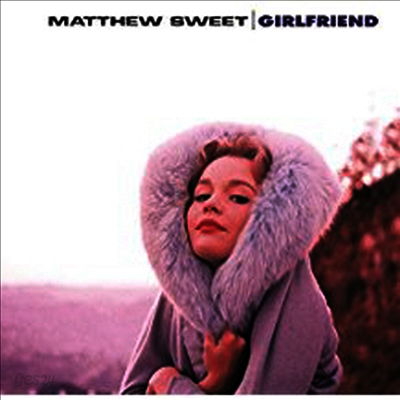 Matthew Sweet - Girlfriend (180G)(LP)