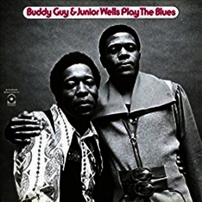 Buddy Guy & Junior Wells — Play The Blues 앨범 커버