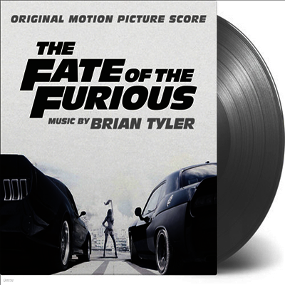 Brian Tyler — The Fate Of The Furious (분노의 질주: 더 익스트림) (Soundtrack)(Gatefold) 앨범 커버