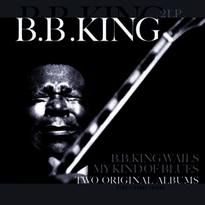 B.B. King — B.B. King Wails/My Kind of Blues 앨범 커버