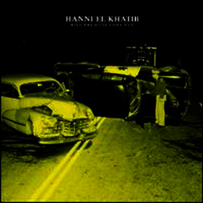 Hanni El Khatib — Will The Guns Come Out 앨범 커버