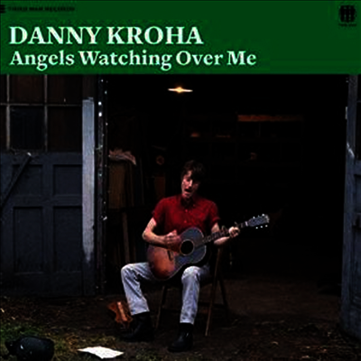 Danny Kroha - Angels Watching Over Me (LP)