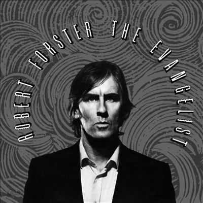 Robert Forster - The Evangelist (LP)