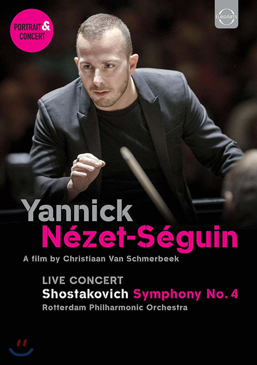 Yannick Nezet-Seguin 쇼스타코비치: 교향곡 4번 (Shostakovich: Symphony Op. 43)