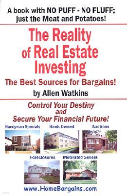 The Reality of Real Estate Investing