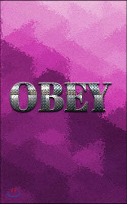 obey Writing Drawing Journal: Obey Journal