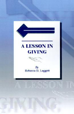 A Lesson in Giving