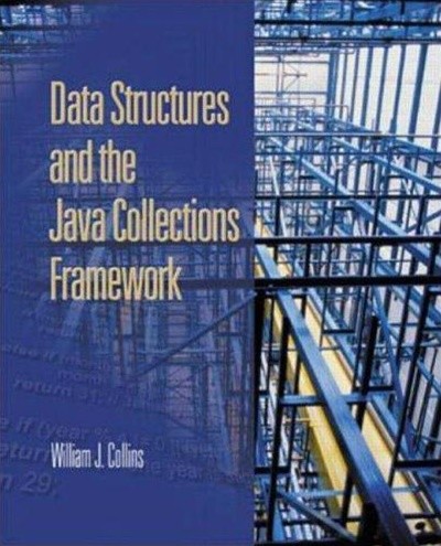 Data Structures and the Java Collections Framework (McGraw-Hill International Editions)