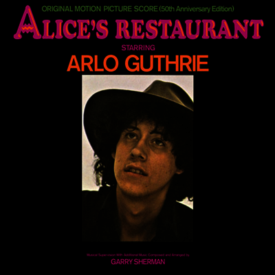 Arlo Guthrie — Alice's Restaurant (앨리스의 레스토랑)(O.S.T.)(50th Anniversary Edition) 앨범 커버