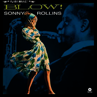 Sonny Rollins — Blow! (DMM) 앨범 커버