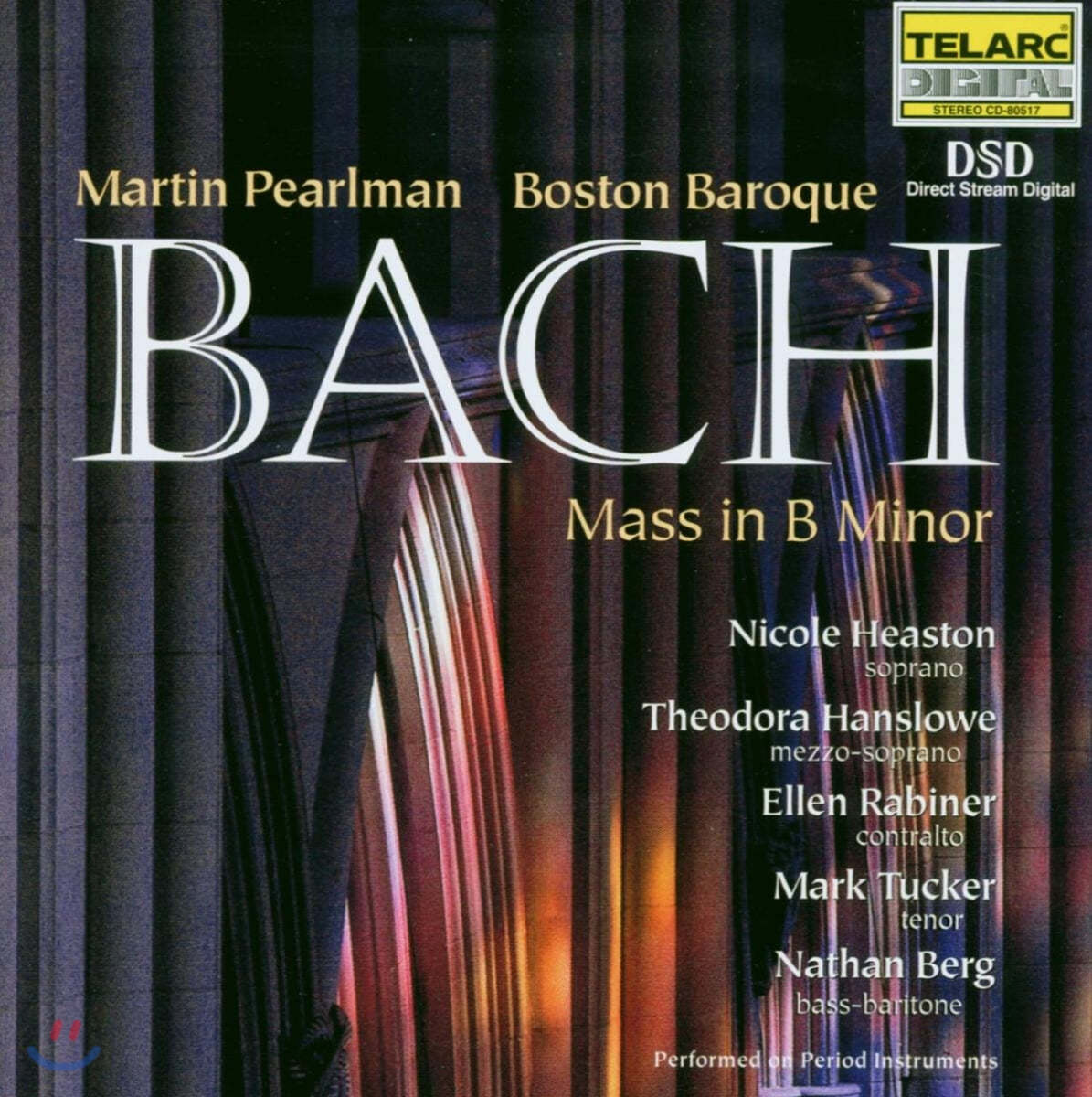 Nicole Heaston 바흐: b단조 미사 (Bach: Mass in b minor, BWV232)