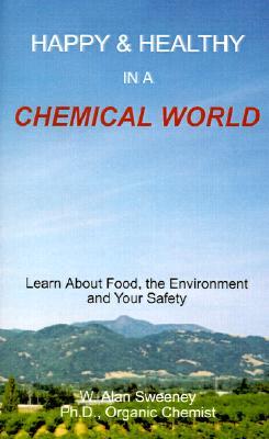 Happy & Healthy in a Chemical World