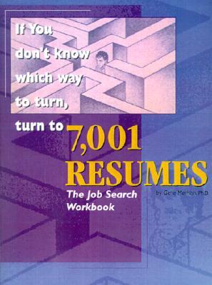 7,001 Resumes: The Job Search Workbook