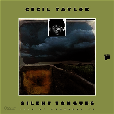 Cecil Taylor - Silent Tongues: Live At Montreux '74 (Remastered)(LP)
