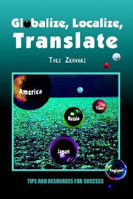 Globalize, Localize, Translate: Tips and Resources for Success