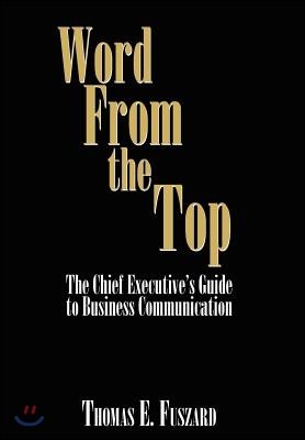 Word from the Top: The Chief Executive?