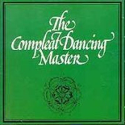 Ashley Hutchings &amp John Kirkpatrick / The Compleat Dancing Master (수입