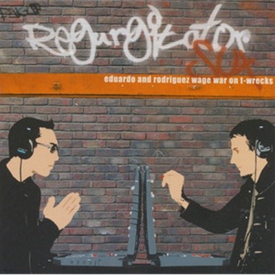 Regurgitator / Eduardo And Rodriguez Wage War On T-Wrecks (수입)