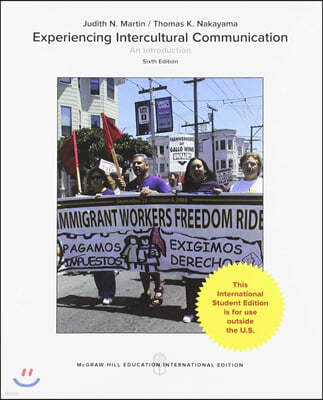 Experiencing Intercultural Communication: An Introduction, 6/E