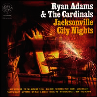 Ryan Adams & The Cardinals - Jacksonville City Nights (LP)