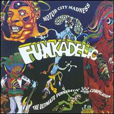 Funkadelic - Motor City Madness: The Ultimate Funkadelic Westbound Compilation (2CD)