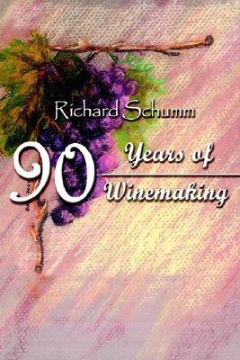 90 Years of Winemaking