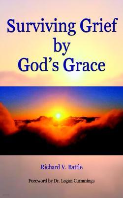 Surviving Grief by God's Grace