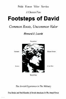 Footsteps of David: Common Roots, Uncommon Valor