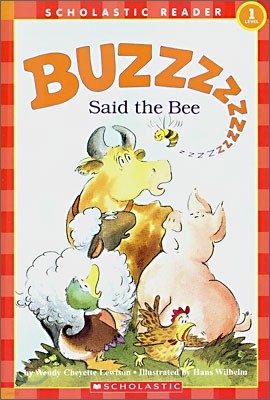 Scholastic Hello Reader Level 1 : Buzz...Said the Bee