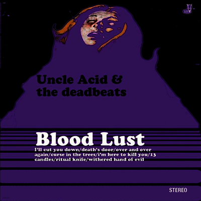 Uncle Acid & The Deadbeats — Blood Lust (Rise Above Records 30th Anniversary Gold Sparkle Edition) 앨범 커버